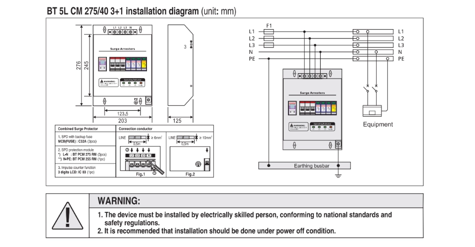 BT 5L CM 275/40 3+1 Installation